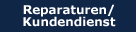 Reparaturen / Kundendienst